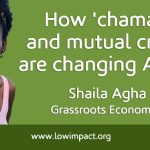 How 'chamas' and mutual credit are changing Africa